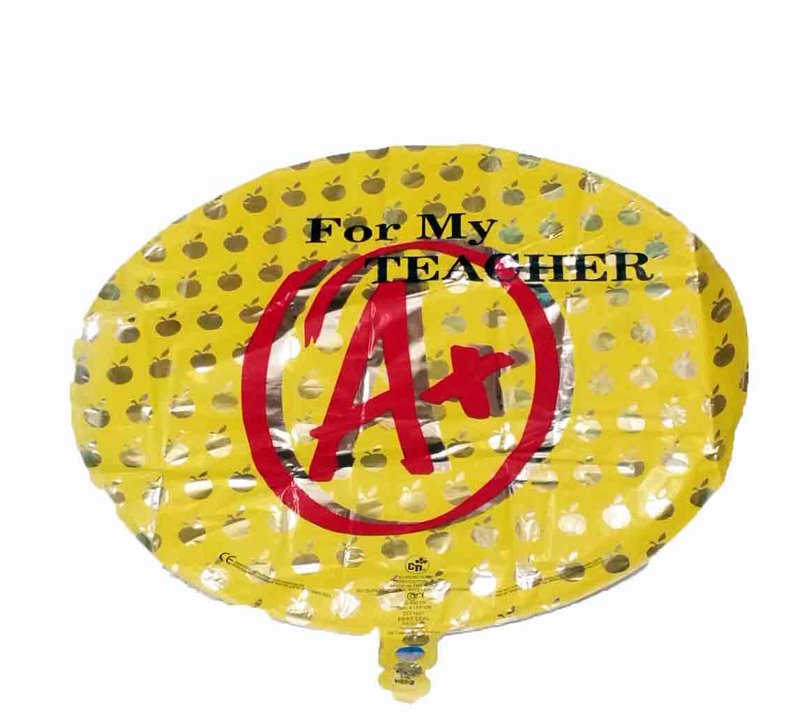 2618 - 18" Flat - For My TEACHER  A+ - .50 ea