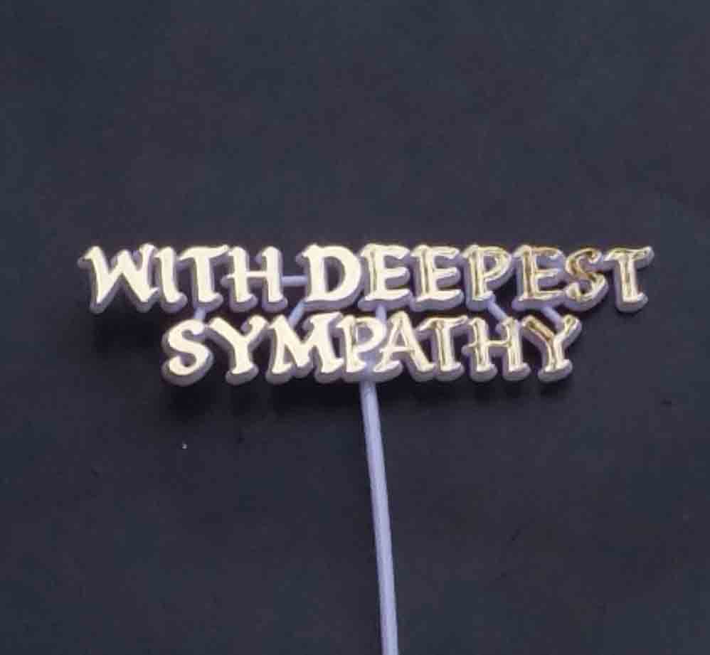 6021 - 4" With Deepest Sympathy Pick - .35 ea, .30/24, .25/144